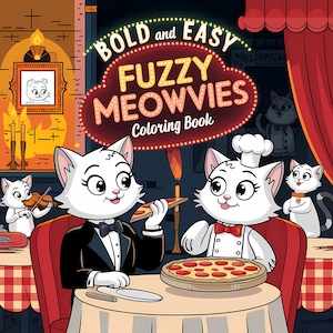Puede incluir: Una portada de libro para colorear con un letrero de neón que dice "BOLD and EASY FUZZY MEOWVIES Coloring Book". La portada presenta tres gatos blancos, uno con un esmoquin, otro con un gorro de chef y otro con un collar rojo. Los gatos están sentados en una mesa con una pizza.