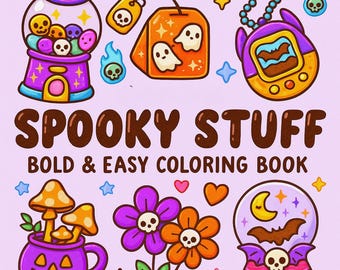 May include: A colorful illustration featuring Halloween-themed objects. Includes a gumball machine with skull candies, a tea bag with ghost designs, a retro handheld game, a mug with mushrooms, flowers with skull centers, and a crystal ball. Text reads "Spooky Stuff" and "Bold & Easy Coloring Book."