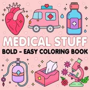 Puede incluir: Portada de libro para colorear rosa y azul con el texto "MEDICAL STUFF BOLD - EASY COLORING BOOK". La portada presenta ilustraciones de un corazón, una ambulancia, un frasco de medicina, equipo médico, pañuelos y un microscopio.