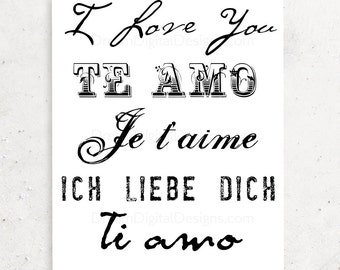 Druckbare Kunst - Ich liebe dich in verschiedenen Sprachen, Typografischer Druck, Valentines, Sofortiger Download Wandkunst, schwarz und weiß und Farbe