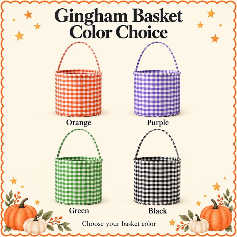 Puede incluir: Cuatro cestas cil&iacute;ndricas de tela con asas, cada una con un patr&oacute;n de cuadros vichy en naranja, morado, verde o negro. El texto dice Gingham Basket Color Choice y Choose your basket color, junto a ilustraciones de calabazas y estrellas.