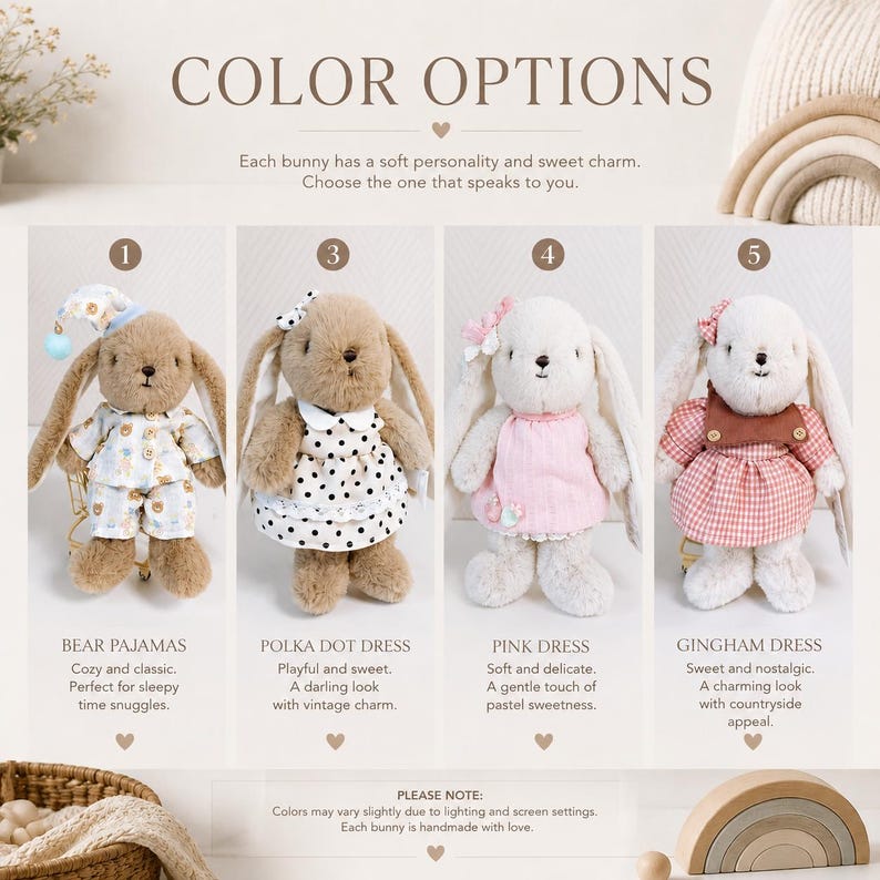 May include: Four plush bunny dolls labeled with color options. The first wears blue bear-patterned pajamas and a matching nightcap. The second wears a black and white polka dot dress. The third wears a pink dress. The fourth wears a pink gingham dress.