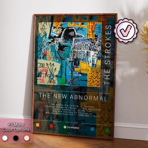May include: A poster for The Strokes' album "The New Abnormal". The album cover features a colourful abstract painting with a black bird in the centre. The album title and tracklist are listed below the artwork.