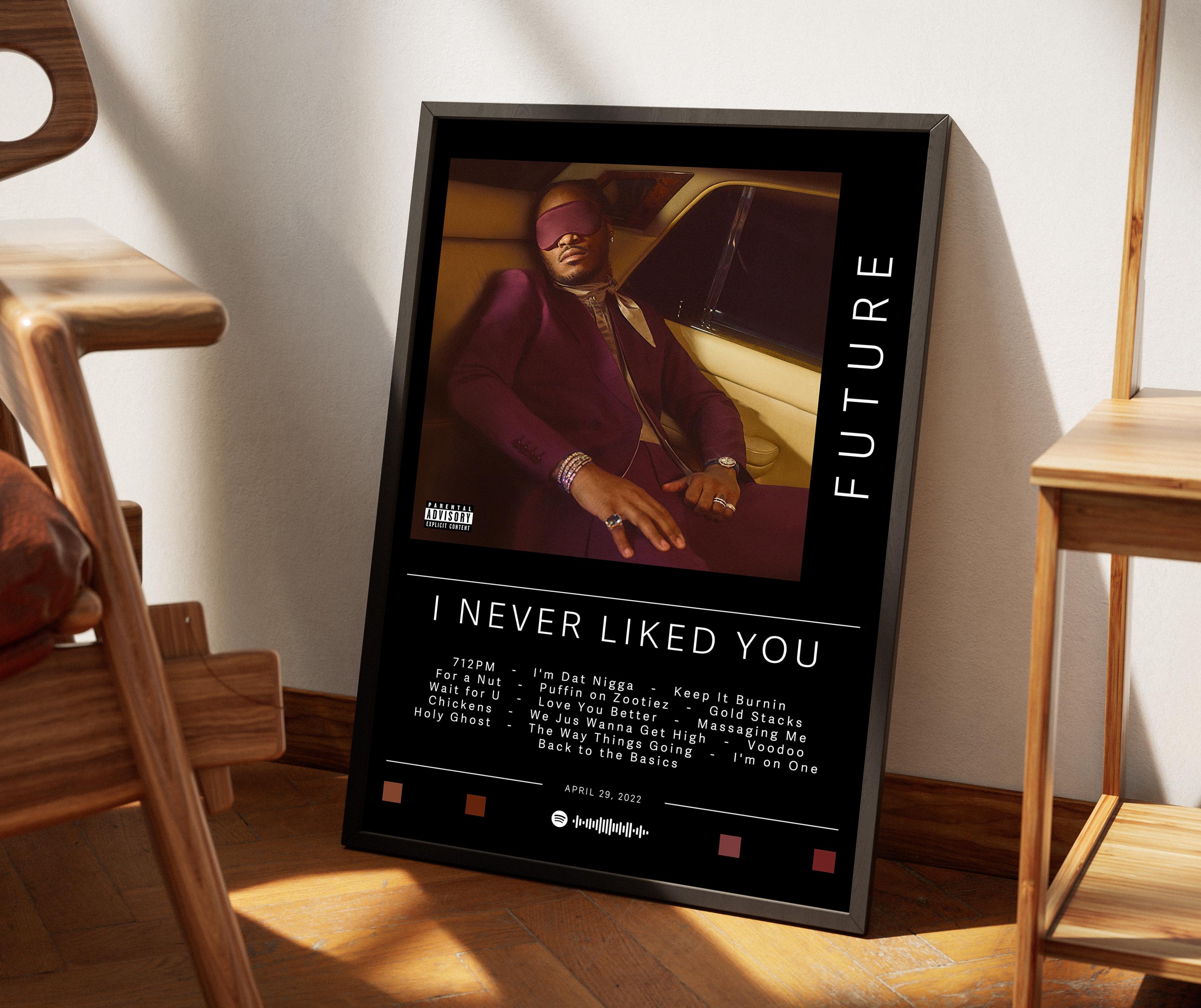 Future Poster | I NEVER LIKED YOU Poster | Album Poster Prints | Wall