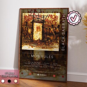 May include: A vintage poster for the Black Sabbath album "Mob Rules". The poster features a dark, gritty image of a group of people in a forest setting. The album title is printed in white letters on a black background. The album's tracklist is printed below the title.