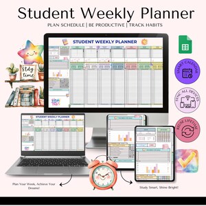 May include: A digital student weekly planner displayed on a computer, laptop, and tablet. The planner includes sections for scheduling, productivity, and habit tracking. An alarm clock and decorative elements are also shown.