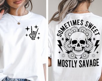 Manchmal süß, meist wild SVG PNG sarkastisch Snarky Blume Schädel Svg Witchy Womens Sublimation lustige Png Erwachsene Humor Svg Cricut ORIGINAL