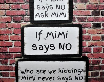 MiMi Never Says No Country Primitive Rustic Stacking Blocks Wooden Sign Set Tiered Tray Sign