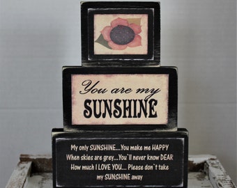 You Are My Sunshine Country Primitive Rustic Farmhouse Sunflower Stacking Blocks Wooden Sign Set Tiered Tray Sign