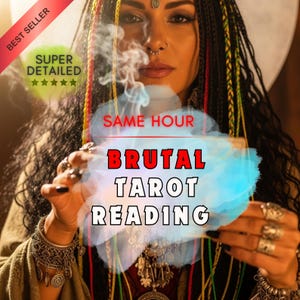 Brutally Honest Tarot Reading, Same Hour Medium & Clairvoyant Insight, Accurate Love and General Psychic Reading, No Sugarcoating Brutally