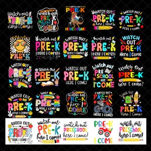 Preschool PNG Bundle, Watch Out Preschool Here I Come Png,Watch Out Pre-K, First Day of School Png file, Back to School Gift for teacher png