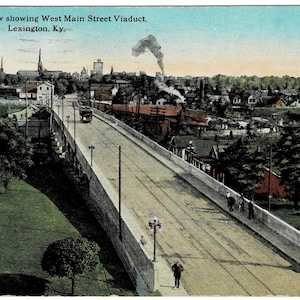 1926 Lexington Kentucky West Main Street Viaduct Vintage Postcard Ephemera Deltiology Memorabilia Get Lucky Vintage