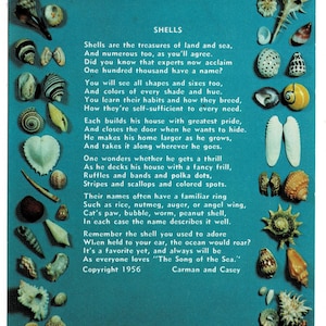 May include: Vintage postcard featuring a collection of seashells of various shapes, sizes, and colors, arranged around a poem titled "Shells." The text describes the beauty and variety of shells. Copyright 1956.