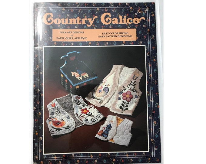 Country Calico Folk Art Designs Paint Quilt Applique Vintage Craft Book