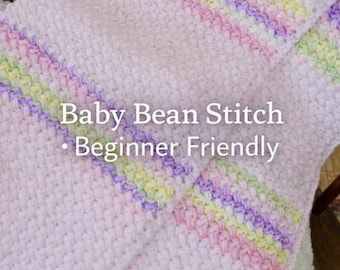 Crochet Baby Blanket Pattern – Textured Bean Stitch, Beginner Friendly, Baby Soft Yarn