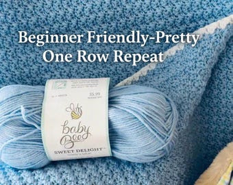 Crochet Baby Blanket Pattern- Beginner Friendly - Blue Bonnet