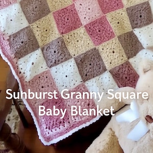 Crochet Wrapped in Sunbursts Granny Square Baby Blanket Pattern