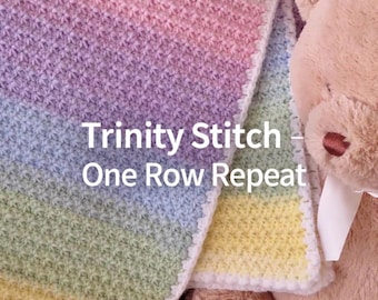 Crochet Baby Blanket Pattern – Trinity Stitch, One Row Repeat – Easy Crochet