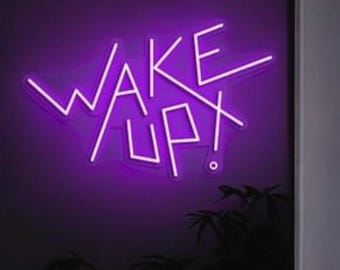 wake up neon sign, custom design wake up motivation neon sign, perfect wake up neon sign for gym bedroom and motivation decoration led sign