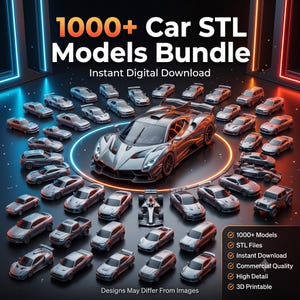 Puede incluir: Una colección digital titulada 1000+ Car STL Models Bundle que presenta un gran coche deportivo central rodeado de numerosos modelos de vehículos grises más pequeños. El texto incluye 1000+ Models, STL Files, Instant Download, Commercial Quality, High Detail y 3D Printable.