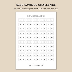 May include: A white printable savings challenge sheet with the text "$300 Savings Challenge" at the top. The sheet is divided into small squares, each labeled with "$3". The bottom of the sheet reads "Total Saved $300".
