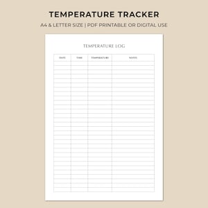 Op de afbeelding: Een witte, afdrukbare temperatuurtracker met de titel "TEMPERATURE TRACKER" bovenaan. Het document bevat secties voor datum, tijd, temperatuur en notities. De tekst "A4 & LETTER SIZE | PDF PRINTABLE OR DIGITAL USE" is ook zichtbaar.