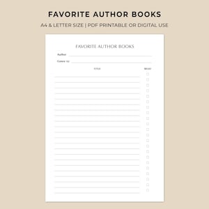 Könnte beinhalten: Eine weiße, druckbare Liste mit dem Titel „FAVORITE AUTHOR BOOKS“ mit Abschnitten für Autor, Genre, Titel und ein Lesekästchen. Der Text „A4 & LETTER SIZE | PDF PRINTABLE OR DIGITAL USE“ steht oben. Der Hintergrund ist hellbeige.