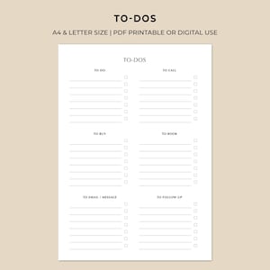 May include: A white printable to-do list with the title "TO-DOS" at the top. The list is divided into sections: To Do, To Call, To Buy, To Book, To Email/Message, and To Follow Up. Each section has checkboxes and lines for writing.