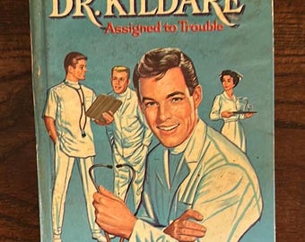 Vintage 1963 Dr. Kildare Assigned to Trouble Book
