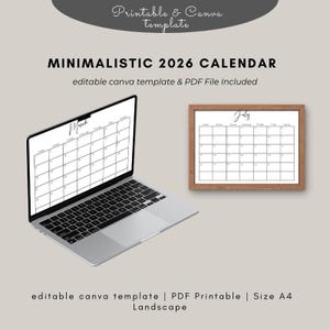 Puede incluir: Un portátil que muestra un calendario minimalista de 2026 para marzo, junto a un calendario de julio enmarcado. La imagen incluye el texto "Printable & Canva Template" y "MINIMALISTIC 2026 CALENDAR". El diseño es un PDF imprimible, tamaño A4, horizontal.