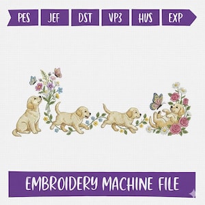 May include: An embroidery machine file featuring four golden retriever puppies in various poses. One puppy sits, two run, and one plays among flowers and butterflies. The text "EMBROIDERY MACHINE FILE" is displayed in a purple banner.
