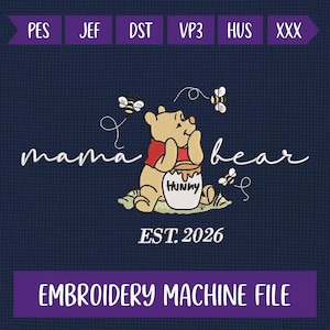 Mama Bear Embroidery Design, Winnie the Pooh Hunny Pot Embroidery File, Cute Bear with Bees Pattern, Digital Download