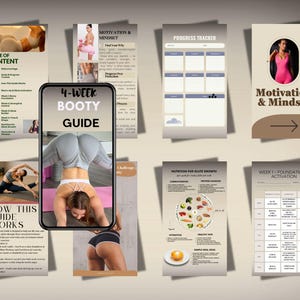 May include: A smartphone shows a "4-Week Booty Guide" surrounded by fitness documents. These include a table of contents, progress tracker, and information on motivation, mindset, and nutrition. The image features a woman in workout attire.