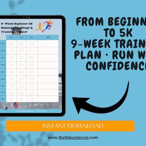 May include: A digital tablet displays a 9-Week Beginner 5K Running Challenge & Training Planner with a grid for tracking runs. Text on the right reads: FROM BEGINNER TO 5K 9-WEEK TRAINING PLAN • RUN WITH CONFIDENCE. An arrow points to the tablet.