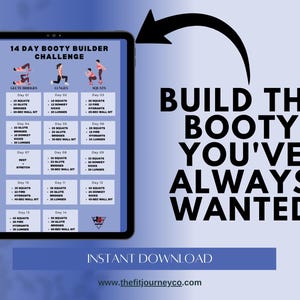 Op de afbeelding: Een digitale tablet met een 14-daags trainingsschema genaamd 14 Day Booty Builder Challenge, inclusief oefenillustraties en dagelijkse routines. Rechts staat in dikke zwarte letters BUILD THE BOOTY YOU'VE ALWAYS WANTED.