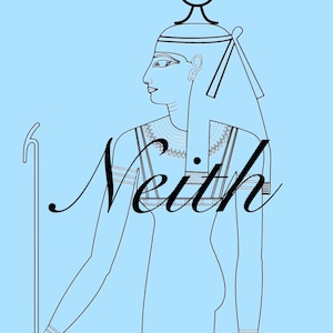 May include: Line drawing of the Egyptian goddess Neith, depicted in profile, wearing a crown with a sun disk and a long, flowing headdress. She is holding a staff in her left hand and her name is written in cursive script below her.