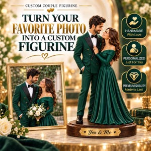 May include: A custom couple figurine featuring a person in a dark green double-breasted suit and a person in a dark green off-the-shoulder gown, standing on a wooden base with a gold plaque reading You & Me, next to a framed photo of the same couple.
