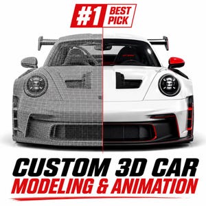 Puede incluir: Un gráfico dividido que muestra un modelo 3D de alambre de un coche deportivo blanco a la izquierda y la versión renderizada a la derecha. El texto #1 BEST PICK aparece arriba y CUSTOM 3D CAR MODELING & ANIMATION está impreso abajo.