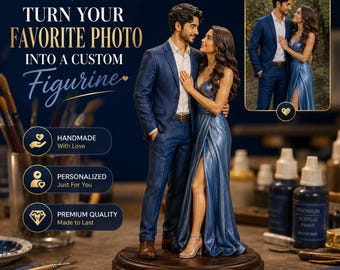 May include: A custom couple figurine on a wooden base with a gold plaque reading You & Me. The figurine depicts a person in a blue suit and a person in a blue gown, mirroring a photo shown in the corner. Text reads Turn Your Favorite Photo Into A Custom Figurine.