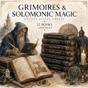 May include: A collection of 22 books titled Grimoires & Solomonic Magic, totaling 1450 pages. The image features an elderly figure with a beard writing in an open book, a stack of six antique-style books, a lit candle, a dagger, and crystals.