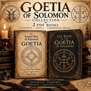 May include: Two books titled Goetia of Solomon Collection, 2 PDF Books, 72 Spirits, Sigils, Ceremonial Magic. One book is light tan with a circular sigil, the other is dark black with a gold circular sigil. Text includes The Lesser Key of Solomon.