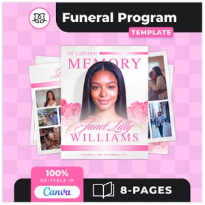 May include: An 8-page funeral program template featuring a pink and white color scheme. The cover displays the text IN LOVING MEMORY, Janet Lilly Williams, and FOREVER IN OUR HEARTS, with a portrait of a person and pink rose graphics.