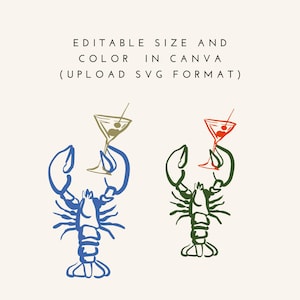 Peut inclure: Illustration d'un homard bleu tenant un verre &agrave; martini avec des olives, &agrave; c&ocirc;t&eacute; d'un homard vert tenant un martini avec une cerise. L'image comprend le texte : EDITABLE SIZE AND COLOR IN CANVA (UPLOAD SVG FORMAT).