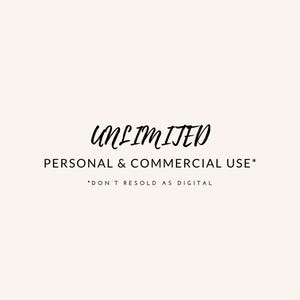 May include: A cream-coloured background with the word "UNLIMITED" in a black, handwritten font. Below, the text reads "PERSONAL & COMMERCIAL USE*" and "*DON'T RESOLD AS DIGITAL".