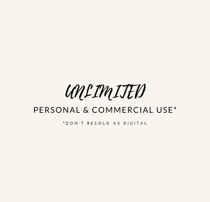 May include: A cream-coloured background with the word "UNLIMITED" in a black, handwritten font. Below, the text reads "PERSONAL & COMMERCIAL USE*" and "*DON'T RESOLD AS DIGITAL".