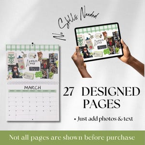 Puede incluir: Un calendario y una tableta que muestran un dise&ntilde;o de calendario digital. El calendario presenta una p&aacute;gina de marzo con un borde de cuadros verdes y blancos. La tableta muestra un dise&ntilde;o similar con fotos y texto. El texto de la imagen dice "27 p&aacute;ginas dise&ntilde;adas" y "Solo agrega fotos y texto".