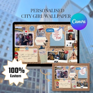 Puede incluir: Un diseño de fondo de pantalla City Girl personalizado que se muestra en una pantalla de computadora. El diseño presenta un corcho con fotos, notas y el texto "Life is too short do whatever the f*ck you want." El logotipo de Canva es visible.