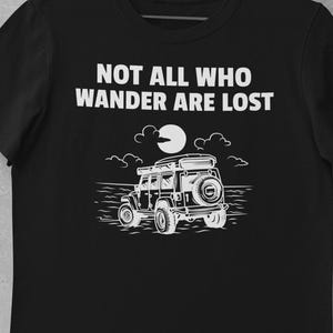 Overlanding and Off Grid Camping T Shirt, Outdoor Adventure Enthusiast Tee, Off-Roading T-Shirt, Perfect Gift for 4x4 Lover, Wilderness Fans