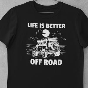 Overlanding and Off Grid Camping T Shirt, Outdoor Adventure Enthusiast Tee, Off-Roading T-Shirt, Perfect Gift for 4x4 Lover, Wilderness Fans