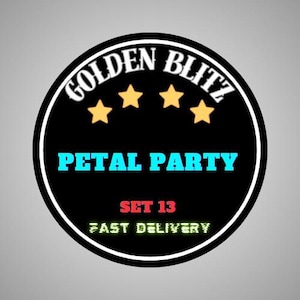 Petal Party- Monopoly_Go - 4 Star Sticker GOLDEN BLITZ - Event On Agu 04 th - Set 13  (Fast Delivery)